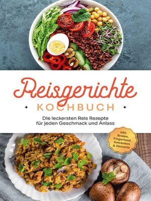 cover image of Reisgerichte Kochbuch